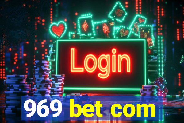 969 bet com